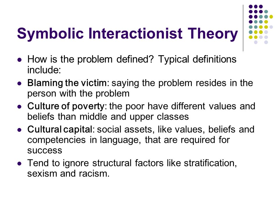 Symbolic interactionist view on poverty